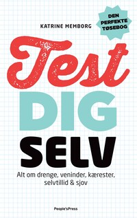 Test dig selv