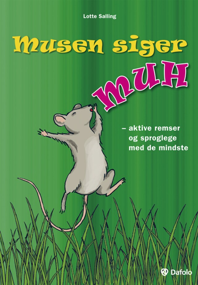 Bogomslag for Musen siger muh