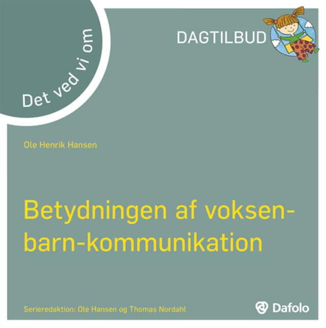 Okładka książki dla Det ved vi om - Betydningen af voksen-barn-kommunikation