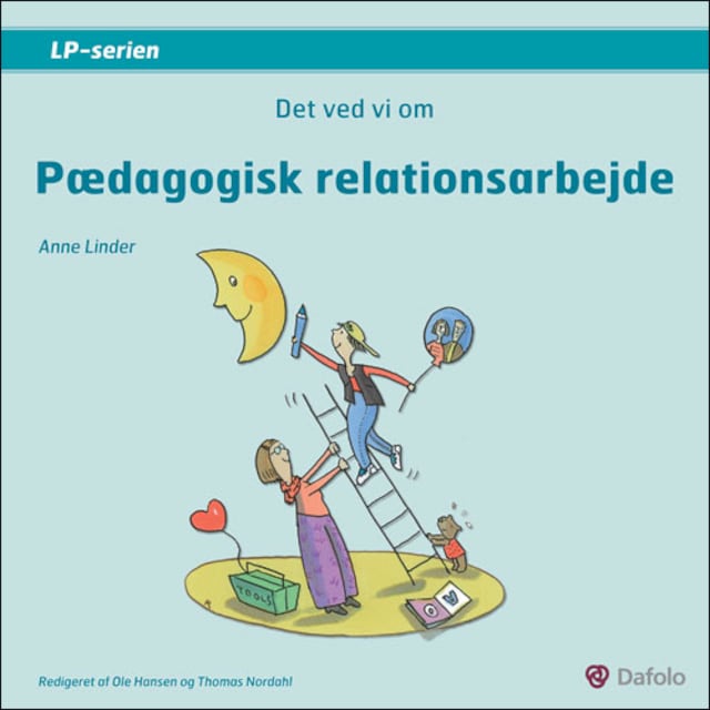 Book cover for Det ved vi om - Pædagogisk relationsarbejde
