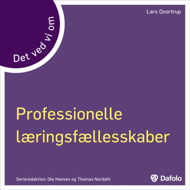 Book cover for Det ved vi om Professionelle læringsfællesskaber