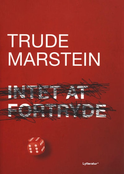 Intet at fortryde