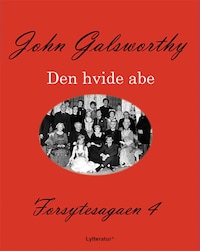Forsytesagaen 4