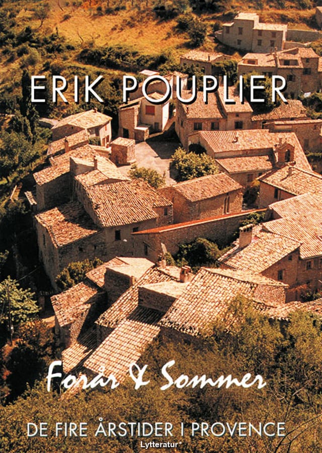 Book cover for De fire årstider i Provence: Forår & sommer