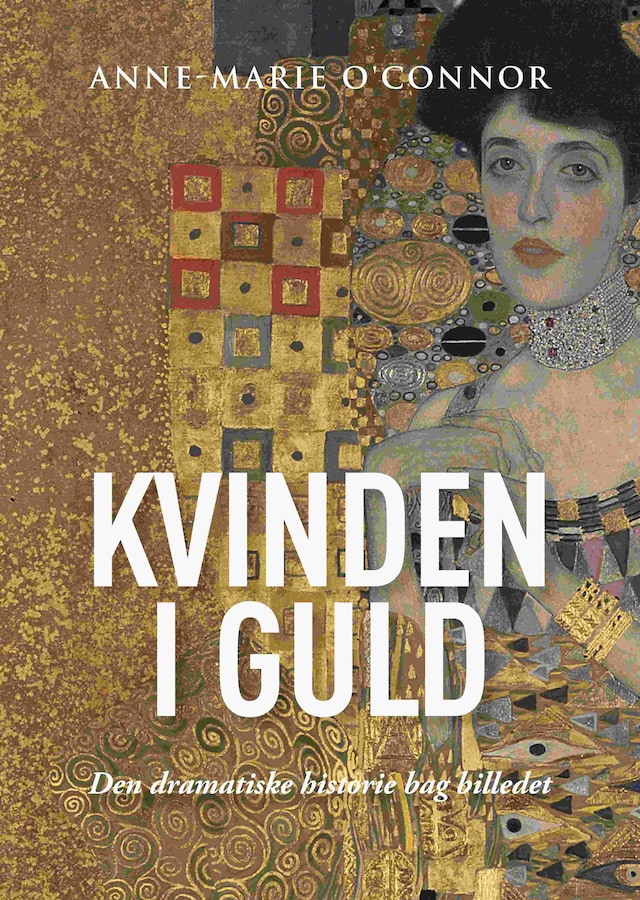 Okładka książki dla Kvinden i guld