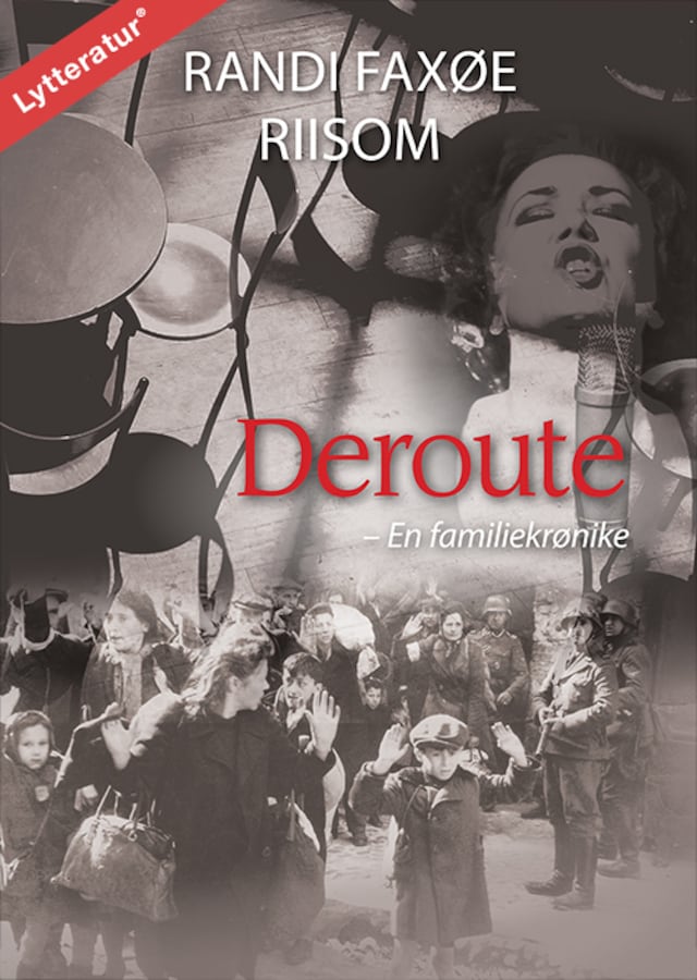 Boekomslag van Deroute - en familiekrønike