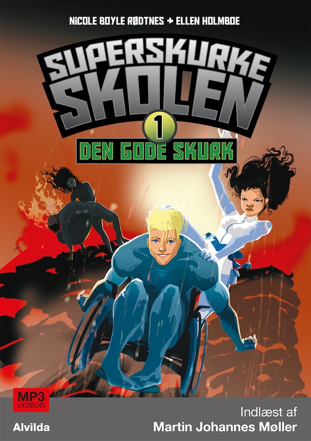 Copertina del libro per Superskurkeskolen 1: Den gode skurk