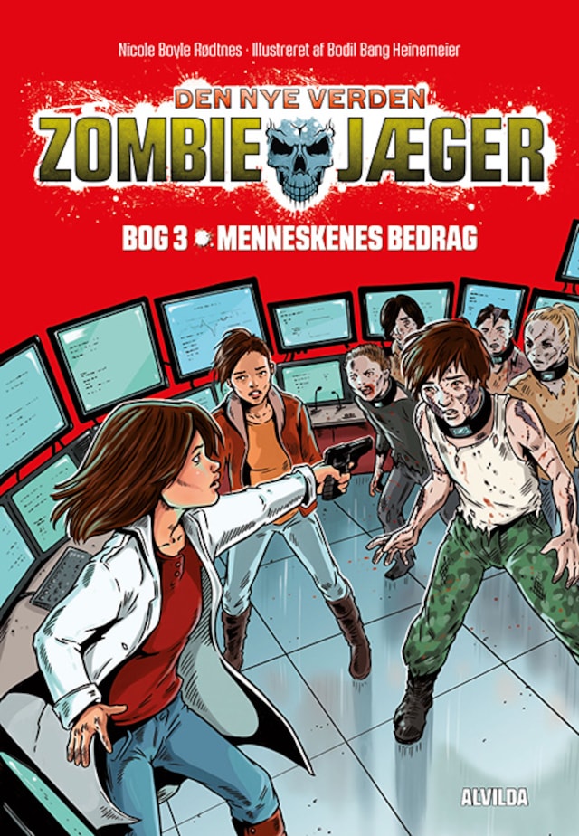 Book cover for Zombie-jæger - Den nye verden 3: Menneskenes bedrag