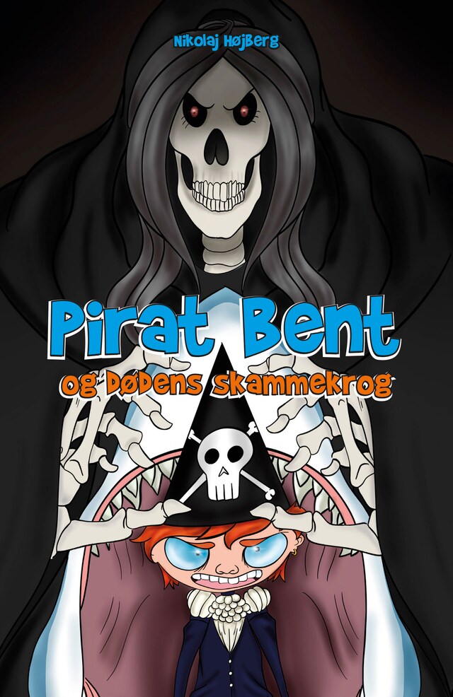 Bogomslag for Pirat Bent og Dødens skammekrog