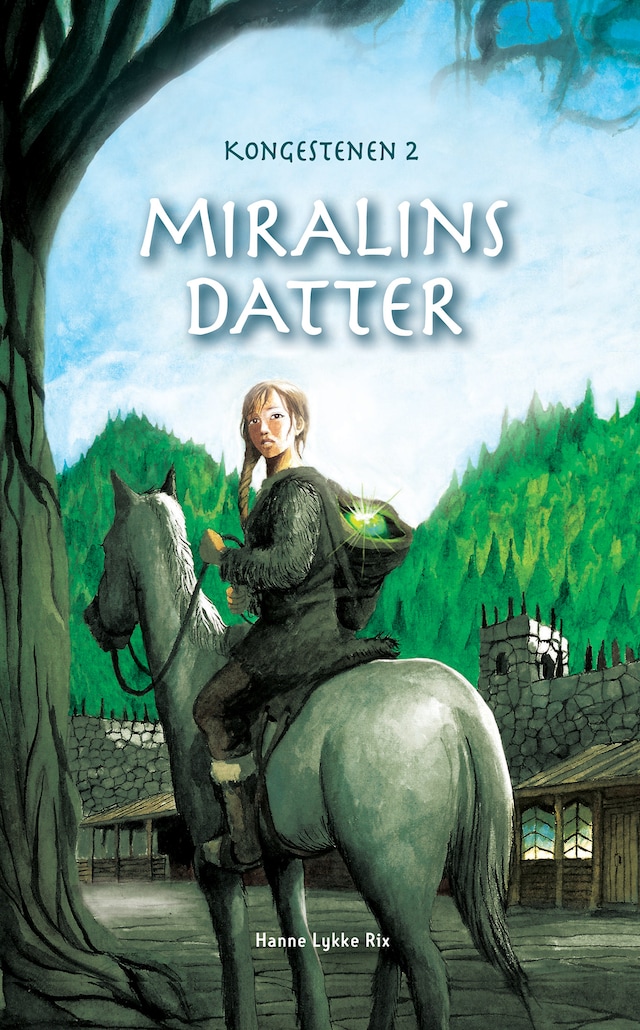 Buchcover für Miralins datter - Kongestenen 2