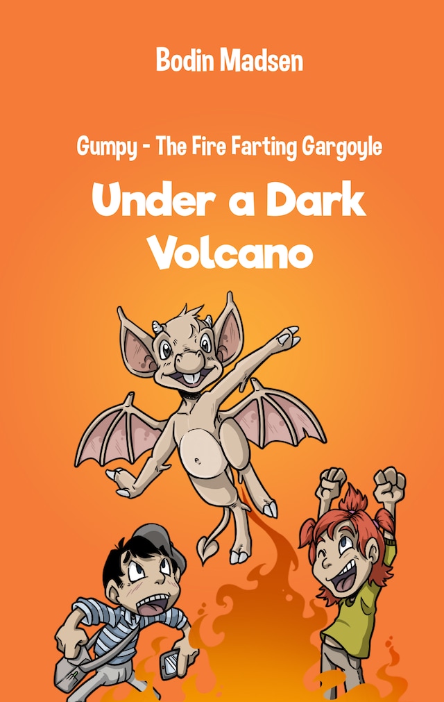 Book cover for Gumpy 2 - Under a Dark Volcano