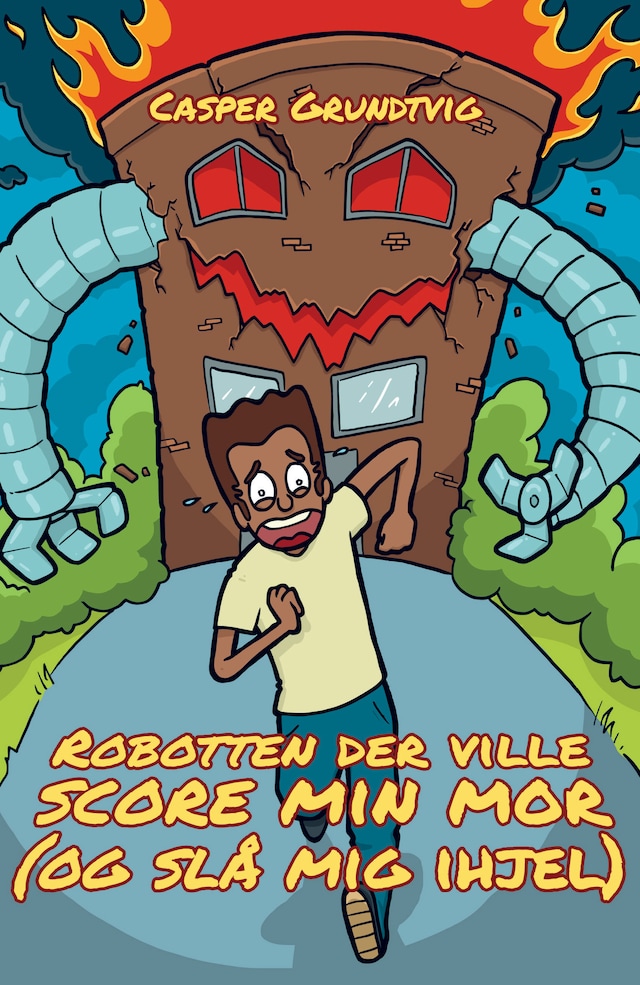 Couverture de livre pour Robotten, der ville score min mor (og slå mig ihjel)