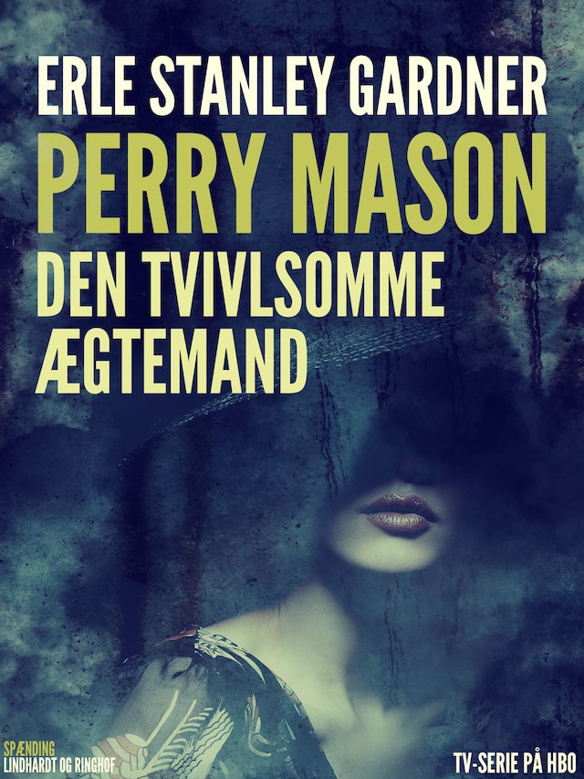 Book cover for Perry Mason: Den tvivlsomme ægtemand