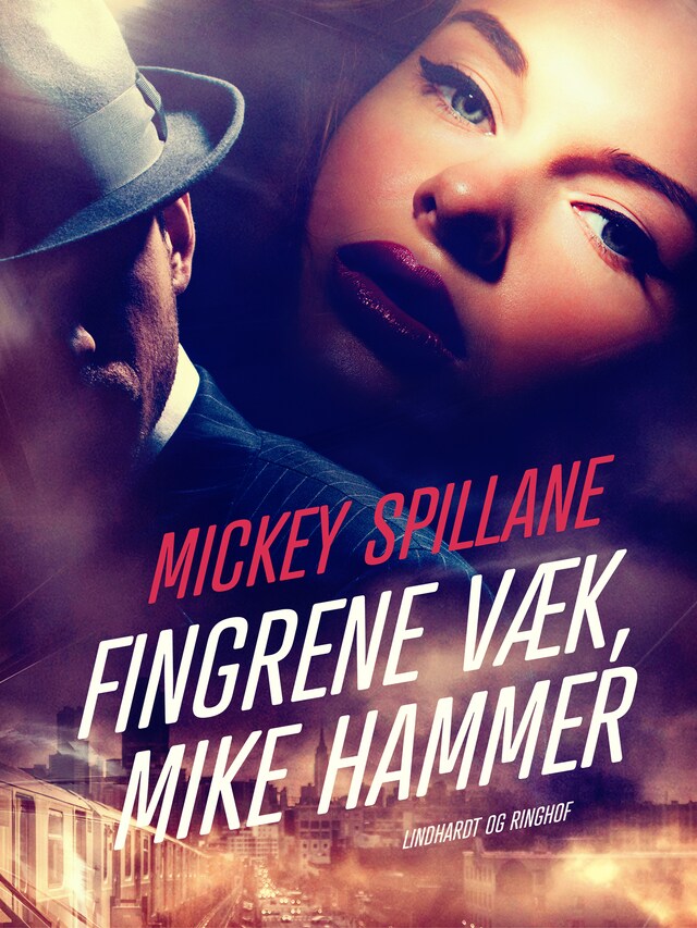 Kirjankansi teokselle Fingrene væk, Mike Hammer