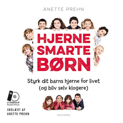 Mekanisk udbytte januar Hjernesmarte børn - Anette Prehn - E-bog - Lydbog - BookBeat