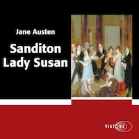 Sanditon ; Lady Susan