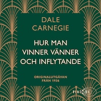 Hur man vinner vänner och inflytande