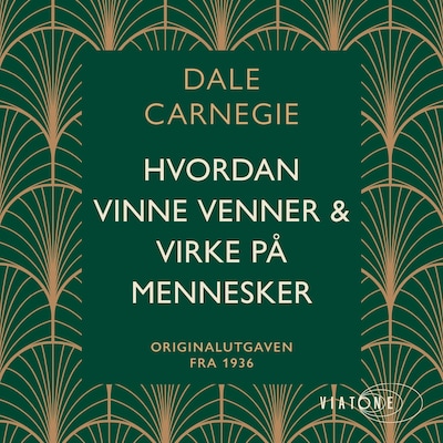 Hvordan vinne venner og virke på mennesker