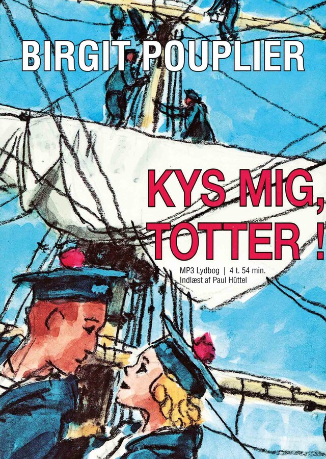 Book cover for Kys mig, Totter!