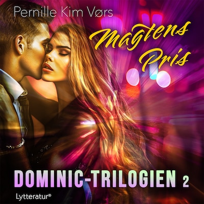 Dominic-trilogien 2: Magtens pris