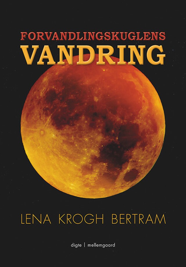 Book cover for Forvandlingskuglens vandring