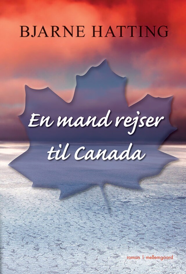 Boekomslag van En mand rejser til Canada