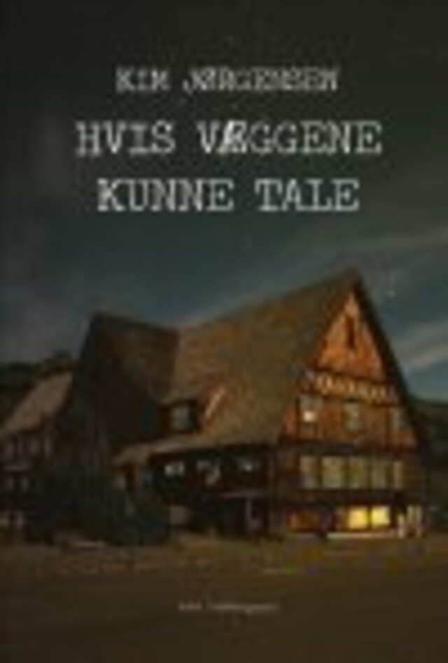 Book cover for HVIS VÆGGENE KUNNE TALE