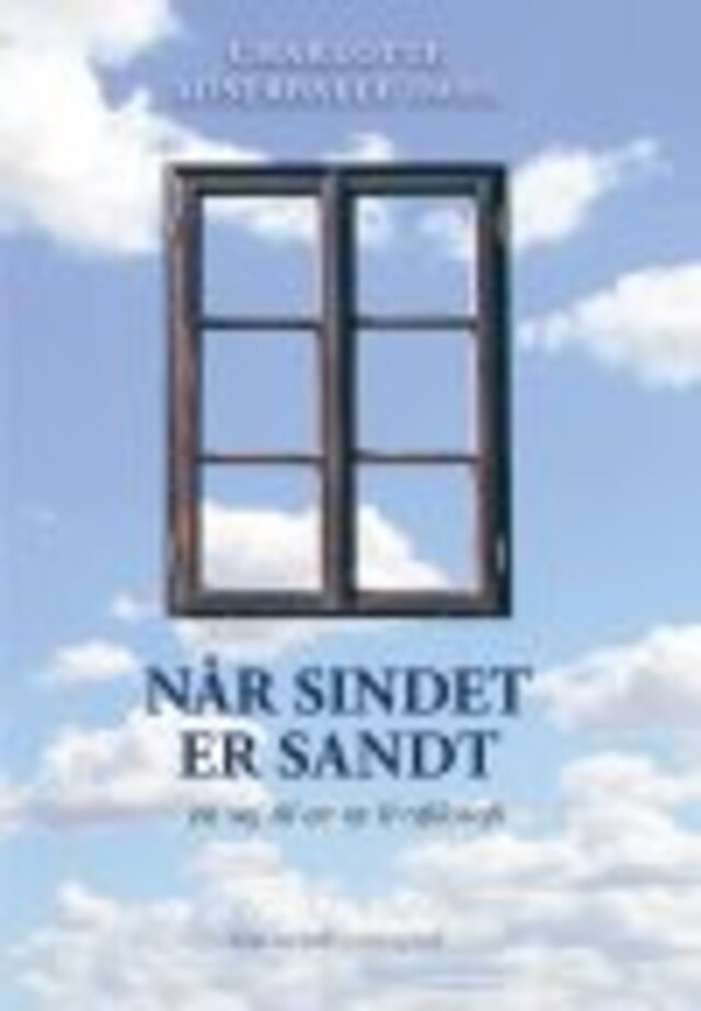 Okładka książki dla NÅR SINDET ER SANDT