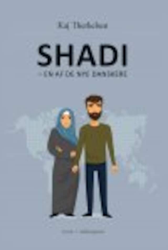 Book cover for SHADI - EN AF DE NYE DANSKERE