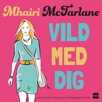 Vild med dig