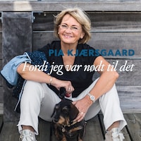 Fordi jeg var nødt til det
