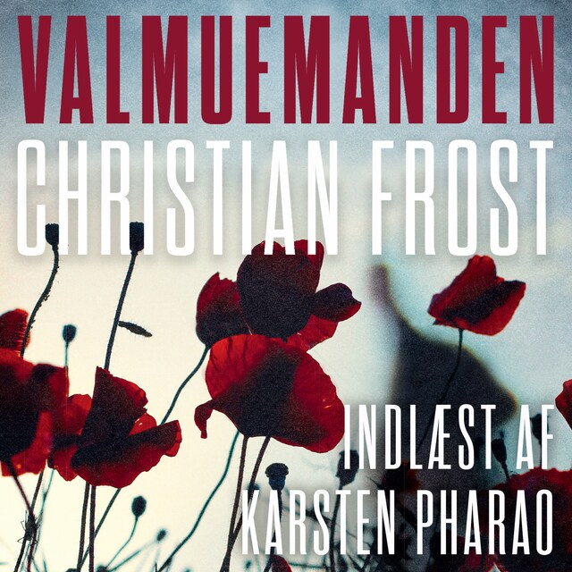 Book cover for Valmuemanden
