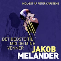 Det bedste til mig og mine venner