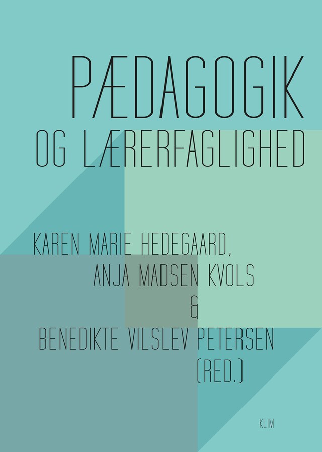 Book cover for Pædagogik og lærerfaglighed