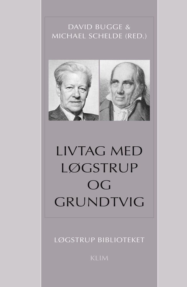 Book cover for Livtag med Løgstrup og Grundtvig