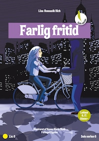Farlig fritid