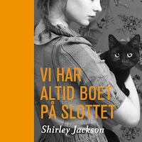 Vi har altid boet på slottet