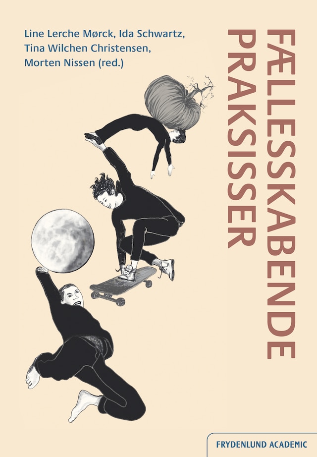 Book cover for Fællesskabende praksisser