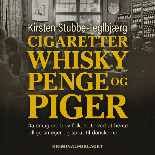 Book cover for Cigaretter, whisky, penge og piger