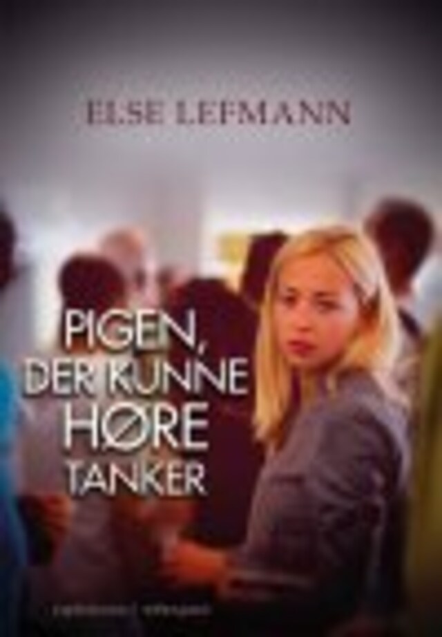 Book cover for PIGEN, DER KUNNE HØRE TANKER