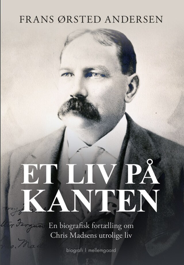 Okładka książki dla Et liv på kanten – en biografisk fortælling om Chris Madsens utrolige liv