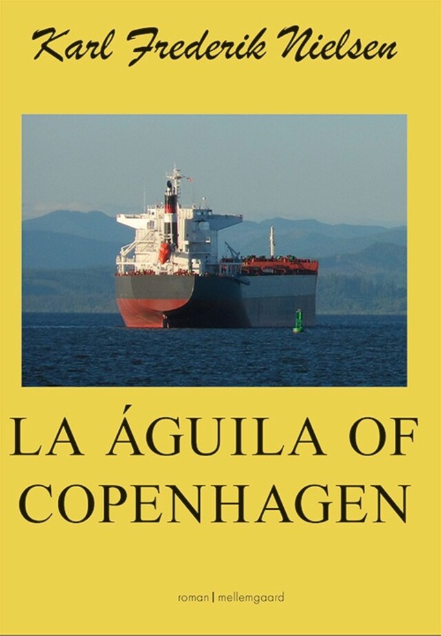 Book cover for La Águila of Copenhagen