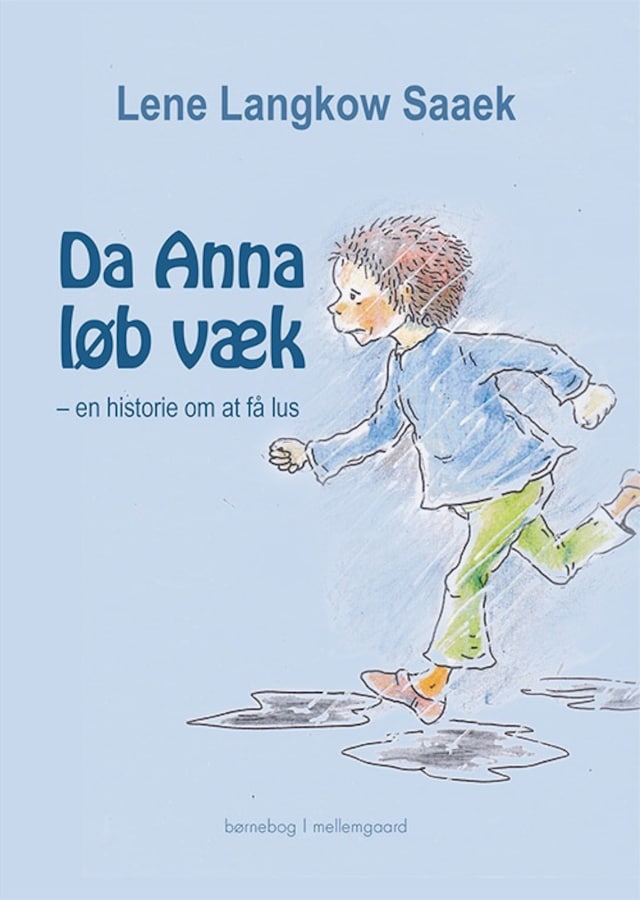 Book cover for Da Anna løb væk – en historie om at få lus