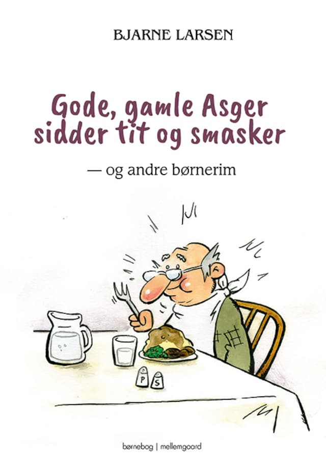 Okładka książki dla Gode, gamle Asger sidder tit og smasker