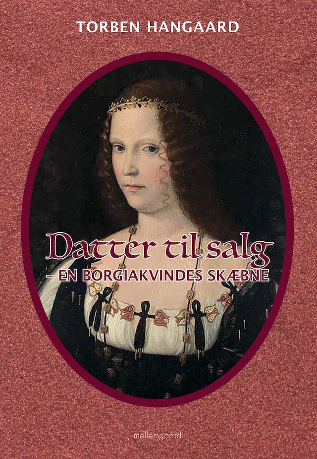 Book cover for Datter til salg – En borgiakvindes skæbne