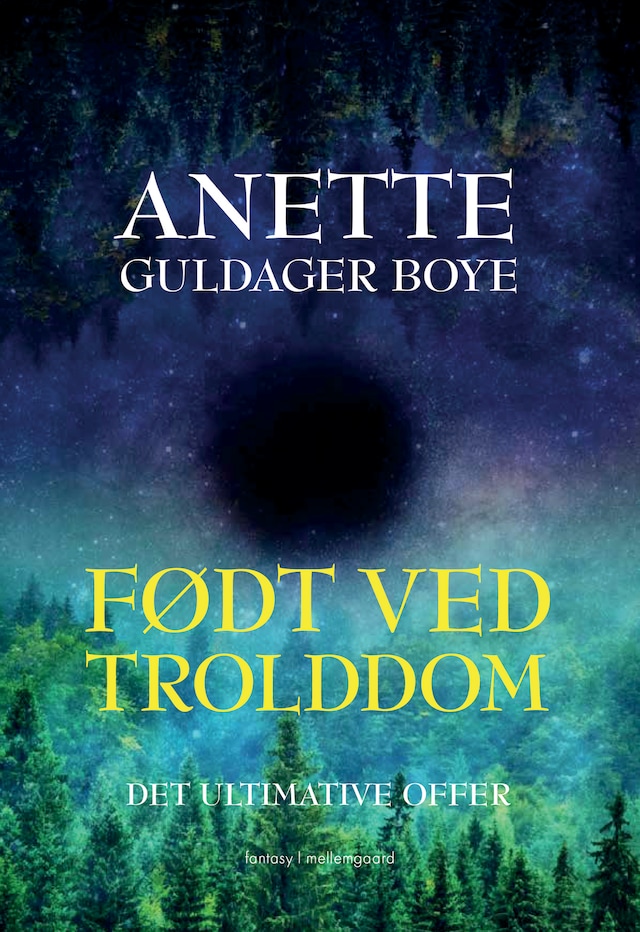 Book cover for Født ved trolddom – Det ultimative offer