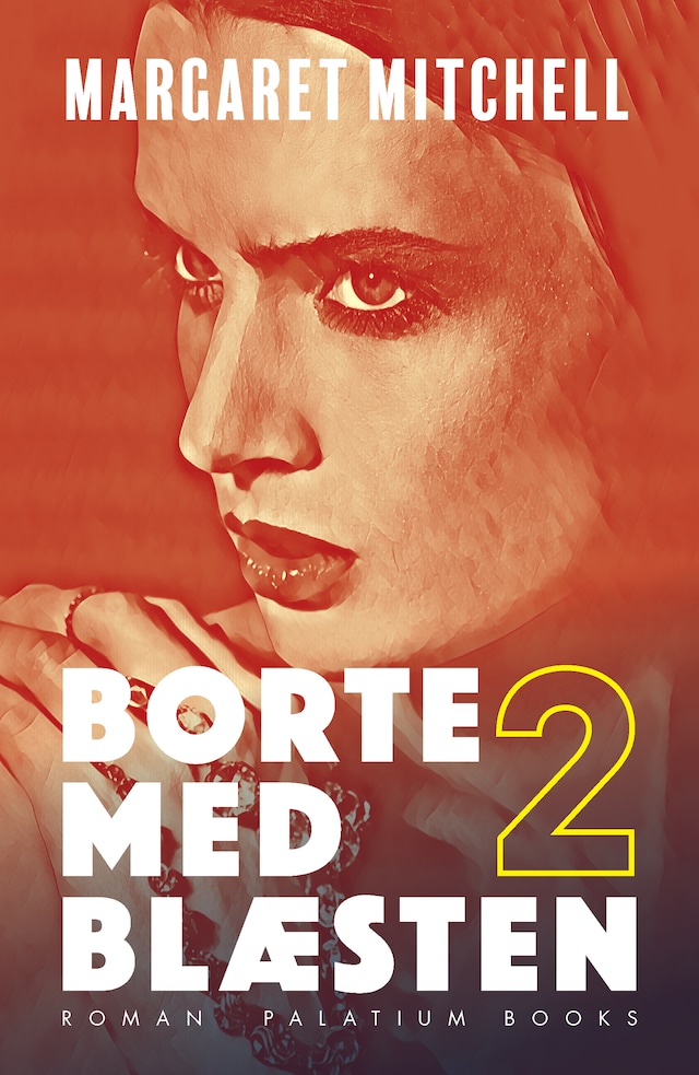 Book cover for Borte med blæsten. Bind 2