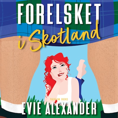 Forelsket i Skotland