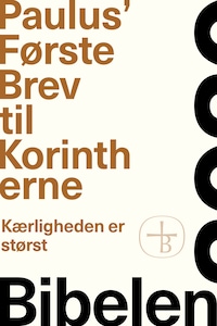 Paulus’ Første Brev til Korintherne – Bibelen 2020