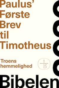 Paulus’ Første Brev til Timotheus – Bibelen 2020